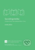 Kniha: Sociolingvistika (Ondřej Bláha). Univerzita Palackého v Olomouci, 2021 Kniha: Sociolingvistika (Ondřej Bláha). Univerzita Palackého v Olomouci, 2021