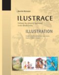 Kniha: Ilustrace / Illustration (Martin Reissner). Moravské zemské muzeum, 2015 Kniha: Ilustrace / Illustration (Martin Reissner). Moravské zemské muzeum, 2015
