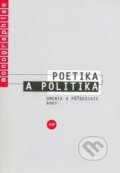 Kniha: Poetika a politika (Jelena Paštéková). Slovak Academic Press, 2004 Kniha: Poetika a politika (Jelena Paštéková). Slovak Academic Press, 2004