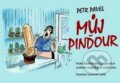 Kniha: Můj pinďour (Petr Pavel). XYZ, 2010 Kniha: Můj pinďour (Petr Pavel). XYZ, 2010
