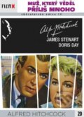 Film: Muž, který věděl příliš mnoho (Alfred Hitchcock) (DVD). Hollywood, 1956 Film: Muž, který věděl příliš mnoho (Alfred Hitchcock) (DVD). Hollywood, 1956