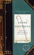 Kniha: Kniha Pastýřova (Joann Davisová). Knižní klub, 2010 Kniha: Kniha Pastýřova (Joann Davisová). Knižní klub, 2010