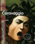 Kniha: Caravaggio (Rodolfo Papa). Knižní klub, 2009 Kniha: Caravaggio (Rodolfo Papa). Knižní klub, 2009