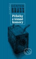 Kniha: Příběhy z temné komory (Günter Grass). Atlantis, 2011 Kniha: Příběhy z temné komory (Günter Grass). Atlantis, 2011