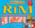 Kniha: Řím (Terry Deary). Egmont ČR, 2011 Kniha: Řím (Terry Deary). Egmont ČR, 2011