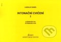 Kniha: Intonační cvičení (Ladislav Daniel). SCHOTT MUSIC PANTON s.r.o., 2009 Kniha: Intonační cvičení (Ladislav Daniel). SCHOTT MUSIC PANTON s.r.o., 2009