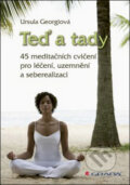 Kniha: Teď a tady (Ursula Georgiová). Grada Kniha: Teď a tady (Ursula Georgiová). Grada