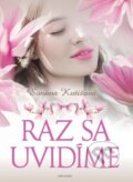 Kniha: Raz sa uvidíme (Simona Kutišová). Naše vojsko, 2021 Kniha: Raz sa uvidíme (Simona Kutišová). Naše vojsko, 2021
