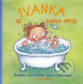 Kniha: Ivanka se sama myje (Kateřina Janouchová a Mervi Lindmanová). Mladá fronta, 2010 Kniha: Ivanka se sama myje (Kateřina Janouchová a Mervi Lindmanová). Mladá fronta, 2010