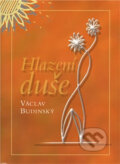 Kniha: Hlazení duše (v českém jazyce) (Václav Budinský). Agentura Lucie, 2011 Kniha: Hlazení duše (v českém jazyce) (Václav Budinský). Agentura Lucie, 2011