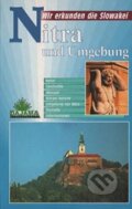 Kniha: Reiseführer Nitra und Umgebung (DAJAMA). DAJAMA, 2003 Kniha: Reiseführer Nitra und Umgebung (DAJAMA). DAJAMA, 2003