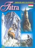 Kniha: Tátra (Ján Lacika). DAJAMA, 2006 Kniha: Tátra (Ján Lacika). DAJAMA, 2006