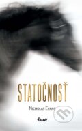 Kniha: Statočnosť (Nicholas Evans). Ikar, 2011 Kniha: Statočnosť (Nicholas Evans). Ikar, 2011