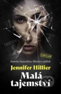 Kniha: Malá tajemství (Jennifer Hillier). Vendeta, 2021 Kniha: Malá tajemství (Jennifer Hillier). Vendeta, 2021