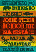 Kniha: Dobrodruh na cestách (Jozef Terem). Ultimo Press, 2021 Kniha: Dobrodruh na cestách (Jozef Terem). Ultimo Press, 2021