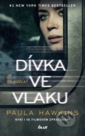 Kniha: Dívka ve vlaku (Paula Hawkins). Ikar CZ, 2021 Kniha: Dívka ve vlaku (Paula Hawkins). Ikar CZ, 2021