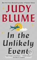 Kniha: In the Unlikely Event (Judy Blume). Random House, 2016 Kniha: In the Unlikely Event (Judy Blume). Random House, 2016