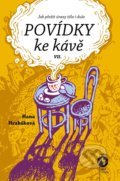 Kniha: Povídky ke kávě VII. (Hana Hrabáková). Machart, 2021 Kniha: Povídky ke kávě VII. (Hana Hrabáková). Machart, 2021
