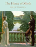 Kniha: The House of Mirth (Edith Wharton). Pan Macmillan, 2017 Kniha: The House of Mirth (Edith Wharton). Pan Macmillan, 2017