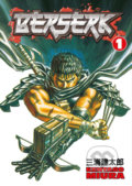 Kniha: Berserk 1 (Kentaro Miura). Dark Horse, 2009 Kniha: Berserk 1 (Kentaro Miura). Dark Horse, 2009