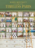 Kniha: Timeless Paris (Marin Montagut). Flammarion, 2021 Kniha: Timeless Paris (Marin Montagut). Flammarion, 2021