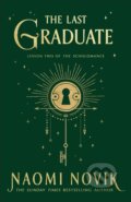 The Last Graduate - Naomi Novik, Del Rey, 2021