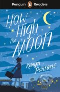 Kniha: How High The Moon (Karyn Parsons). Penguin Books, 2021 Kniha: How High The Moon (Karyn Parsons). Penguin Books, 2021