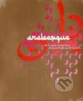Kniha: Arabesque (Ben Wittner, Nicholas Bourquin a Thoma Sascha). Gestalten Verlag, 2009 Kniha: Arabesque (Ben Wittner, Nicholas Bourquin a Thoma Sascha). Gestalten Verlag, 2009