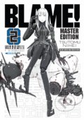 Kniha: Blame! 2 (Tsutomu Nihei). Vertical, 2016 Kniha: Blame! 2 (Tsutomu Nihei). Vertical, 2016