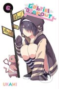 Kniha: Gabriel Dropout 6 (Ukami). Yen Press, 2019 Kniha: Gabriel Dropout 6 (Ukami). Yen Press, 2019