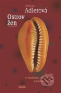 Kniha: Ostrov žen (Martina Adlerová). Novela Bohemica, 2021 Kniha: Ostrov žen (Martina Adlerová). Novela Bohemica, 2021