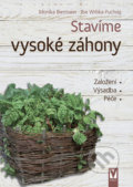 Kniha: Stavíme vysoké záhony (Ilse Wrbka-Fuchsig a Monika Biermaier). Vašut, 2021 Kniha: Stavíme vysoké záhony (Ilse Wrbka-Fuchsig a Monika Biermaier). Vašut, 2021