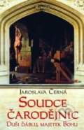 Kniha: Soudce čarodějnic (Jaroslava Černá). Alpress, 2021 Kniha: Soudce čarodějnic (Jaroslava Černá). Alpress, 2021