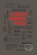 Kniha: Classic Horror Tales (Canterbury Classics). Canterbury Classics, 2017 Kniha: Classic Horror Tales (Canterbury Classics). Canterbury Classics, 2017