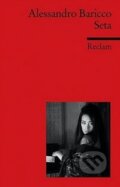 Kniha: Seta (Alessandro Baricco). Reclam, 2008 Kniha: Seta (Alessandro Baricco). Reclam, 2008