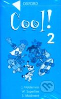 Audiokniha: Cool! 2 - Audio cassette (Oxford University Press). Oxford University Press Audiokniha: Cool! 2 - Audio cassette (Oxford University Press). Oxford University Press