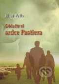 Kniha: Oblečte si srdce Pastiera (Elias Vella). Per Immaculatam, 2011 Kniha: Oblečte si srdce Pastiera (Elias Vella). Per Immaculatam, 2011