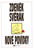 Kniha: Nové povídky (Zdeněk Svěrák). Nakladatelství Fragment, 2011 Kniha: Nové povídky (Zdeněk Svěrák). Nakladatelství Fragment, 2011