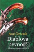 Kniha: Diablova pevnosť (Juraj Červenák). Slovart, 2011 Kniha: Diablova pevnosť (Juraj Červenák). Slovart, 2011