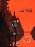 Kniha: Lupus 2 (Frederik Peeters). Sýpka, 2011 Kniha: Lupus 2 (Frederik Peeters). Sýpka, 2011