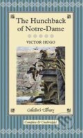 Kniha: The Hunchback of Notre Dame (Victor Hugo). Collector's Library, 2004 Kniha: The Hunchback of Notre Dame (Victor Hugo). Collector's Library, 2004