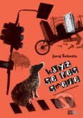 Kniha: Když se pes směje (Juraj Šebesta a Katarína Ilkovičová). CooBoo CZ, 2011 Kniha: Když se pes směje (Juraj Šebesta a Katarína Ilkovičová). CooBoo CZ, 2011