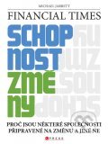 Kniha: Schopnost změny (Michael Jarrett). BIZBOOKS, 2011 Kniha: Schopnost změny (Michael Jarrett). BIZBOOKS, 2011
