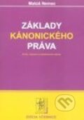 Kniha: Základy kánonického práva (Matúš Nemec). Wolters Kluwer (Iura Edition), 2007 Kniha: Základy kánonického práva (Matúš Nemec). Wolters Kluwer (Iura Edition), 2007