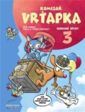 Kniha: Komisař Vrťapka: Sebrané spisy 3 (Pavla Etrychová a Petr Morkes). Mladá fronta, 2011 Kniha: Komisař Vrťapka: Sebrané spisy 3 (Pavla Etrychová a Petr Morkes). Mladá fronta, 2011