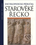 Starověké Řecko - Lesley Adkins, Roy A. Adkins, Slovart CZ, 2011
