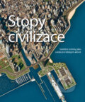 Kniha: Stopy civilizace (Slovart CZ). Slovart CZ, 2011 Kniha: Stopy civilizace (Slovart CZ). Slovart CZ, 2011