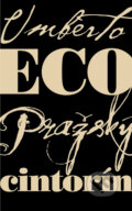 Kniha: Pražský cintorín (Umberto Eco). Slovart, 2012 Kniha: Pražský cintorín (Umberto Eco). Slovart, 2012