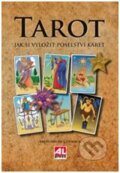 Kniha: TAROT – Jak si vyložit poselství karet (Kathleen McCormack). Alpress, 2011 Kniha: TAROT – Jak si vyložit poselství karet (Kathleen McCormack). Alpress, 2011