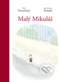 Kniha: Malý Mikuláš (Jean-Jacques Sempé a René Goscinny). Slovart, 2012 Kniha: Malý Mikuláš (Jean-Jacques Sempé a René Goscinny). Slovart, 2012